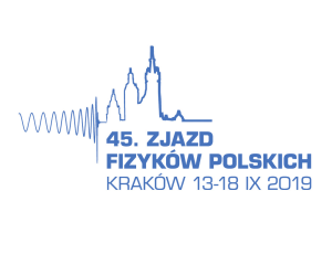 45 Zjazd Fizyków Polskich - "Fizyka - Przemysł - Innowacje"