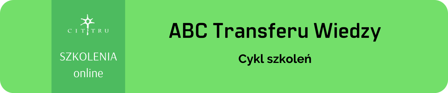 Baner z napisem szkolenia online CITTRU - ABC Transferu Wiedzy Cykl szkoleń