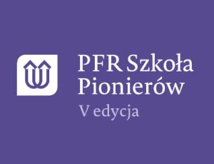 PFR Szkoła Pionierów V edycja