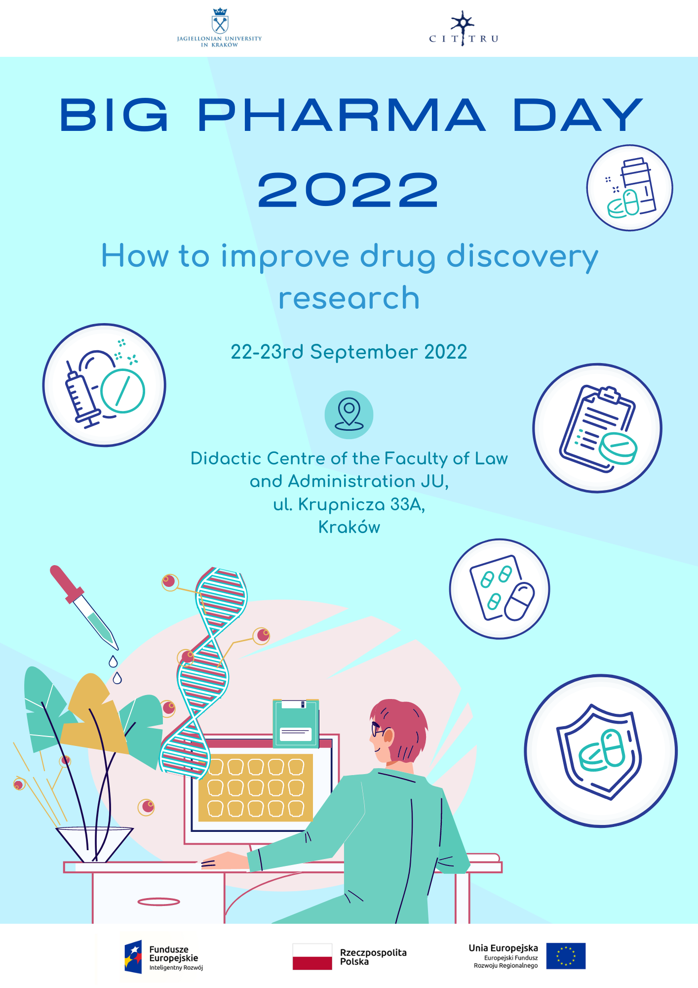 Plakat wydarzenia Big Pharma Day 2022 - How to improve drug discovery research - na plakacie mężczyzna siedzi przy biurku i pracuje na komputerze, wokół niego unoszą się leki i kod dna